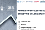 PROPRIETA' INTELLETTUALE, BREVETTI E VALORIZZAZIONE IL 27 MARZO 2025 A MATERA UN EVENTO PROMOSSO DALLE ASSOCIAZIONI DATORIALI